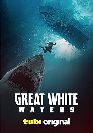 Great White Waters (2025) movie poster download