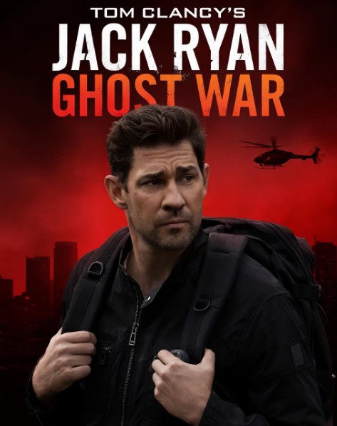 Jack Ryan Ghost War (2026) movie poster download