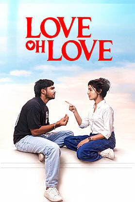 Love Oh Love (2026) movie poster download