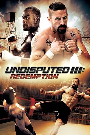 Undisputed III Redemption (2010) movie poster download